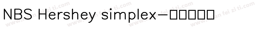 NBS Hershey simplex字体转换
